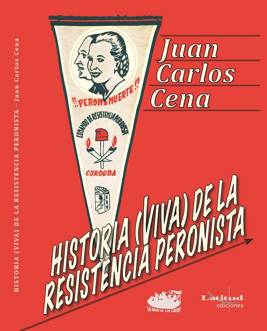 LA RESISTENCIA PERONISTA